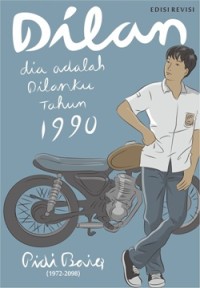 Image of Dilan : Dia adalah Dilanku Tahun 1990 (edisi revisi)