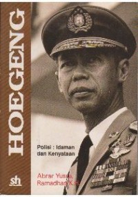 Image of Hoegeng, Polisi Idaman dan Kenyataan