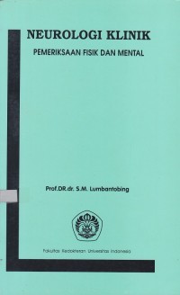 Image of Neurologi Klinik : Pemeriksaan Fisik dan Mental