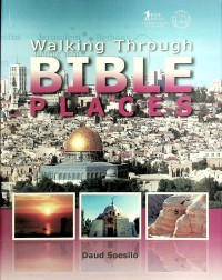 Image of Walking Through Bible Places